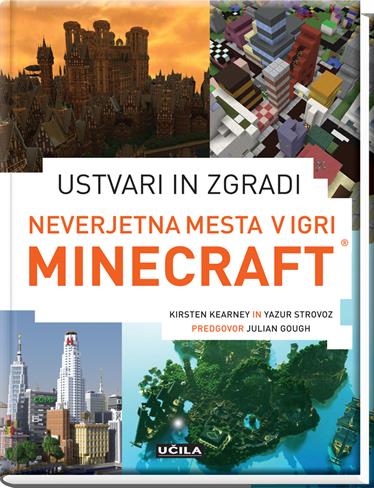 Minecraft - neverjetna mesta (foto: založba Učila)